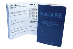 BCA AIARE Backcountry Decision Making Guide Field Book