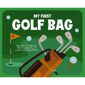 Harper Collins: My First Golf Bag: Tee Up to Drive, Putt, and Play like a Young Pro!