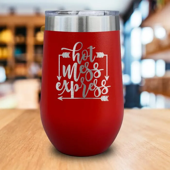 Hot Mess Express Engraved Wine Tumbler