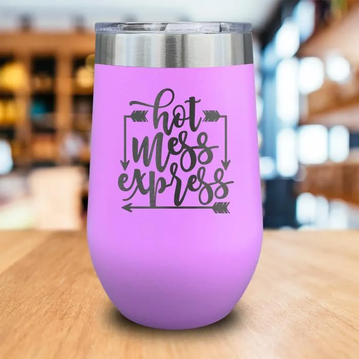 Hot Mess Express Engraved Wine Tumbler