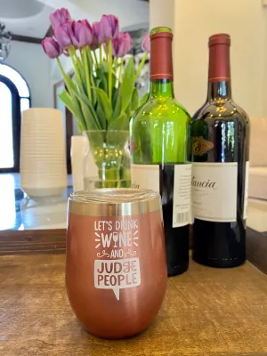 Insulated Wine Tumbler - Drink & Judge - Rose Gold
