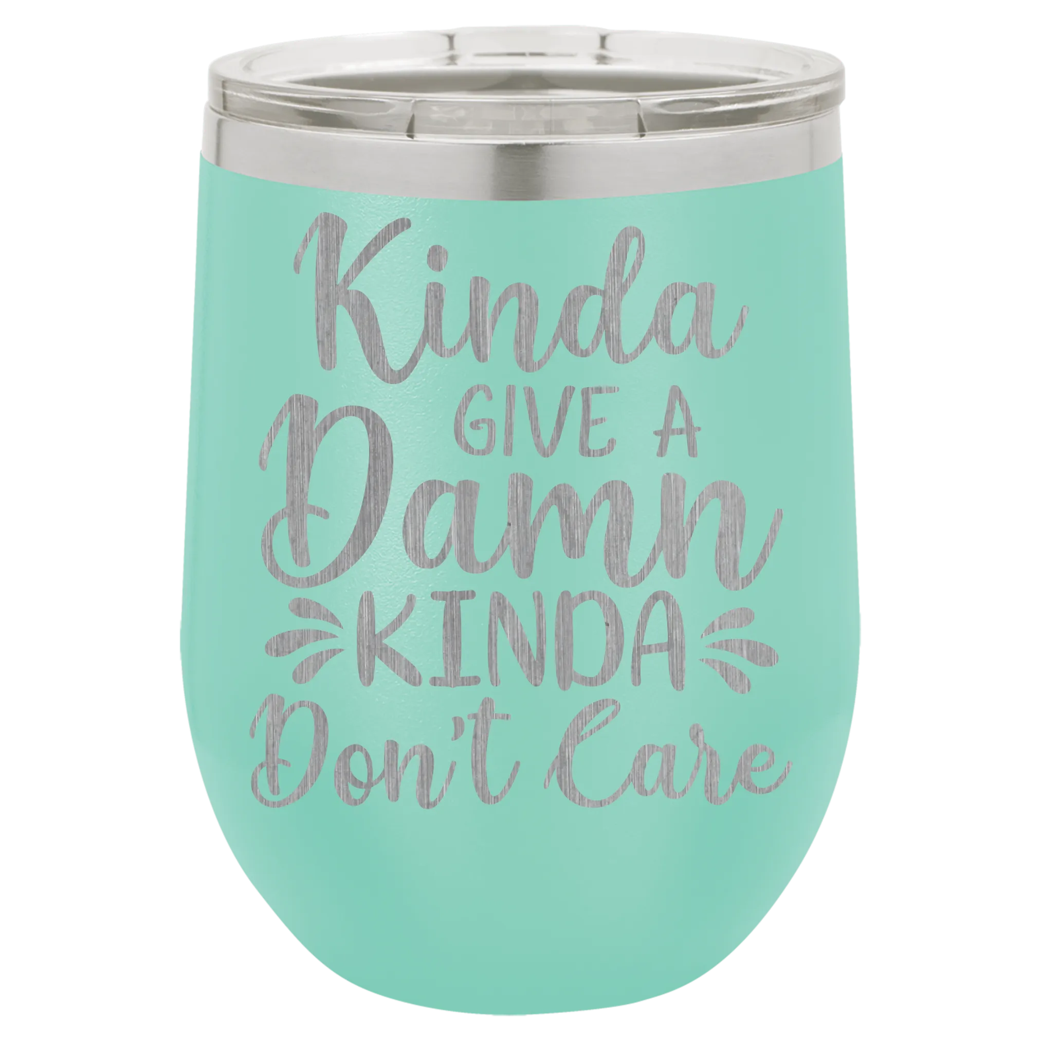 Kinda give a damn Kinda Don't care wine tumbler