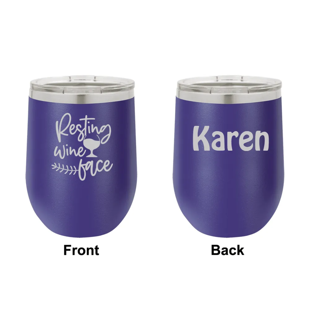 Personalized Resting Wine Face Engraved Wine Tumbler