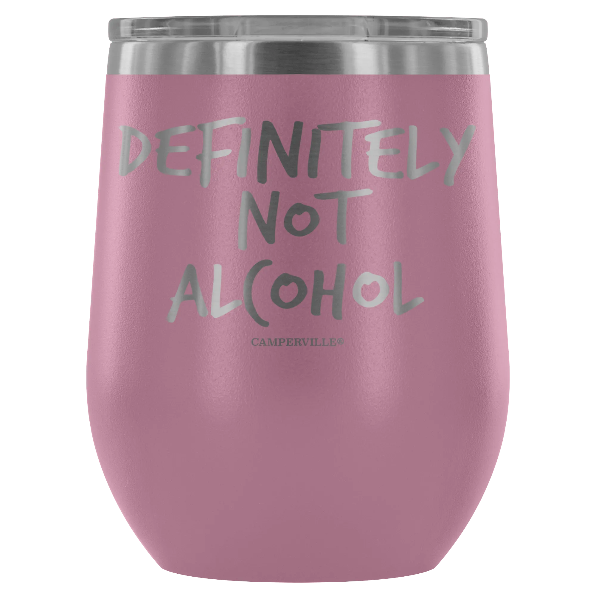 "Definitely Not Wine" - Stemless Wine Cup