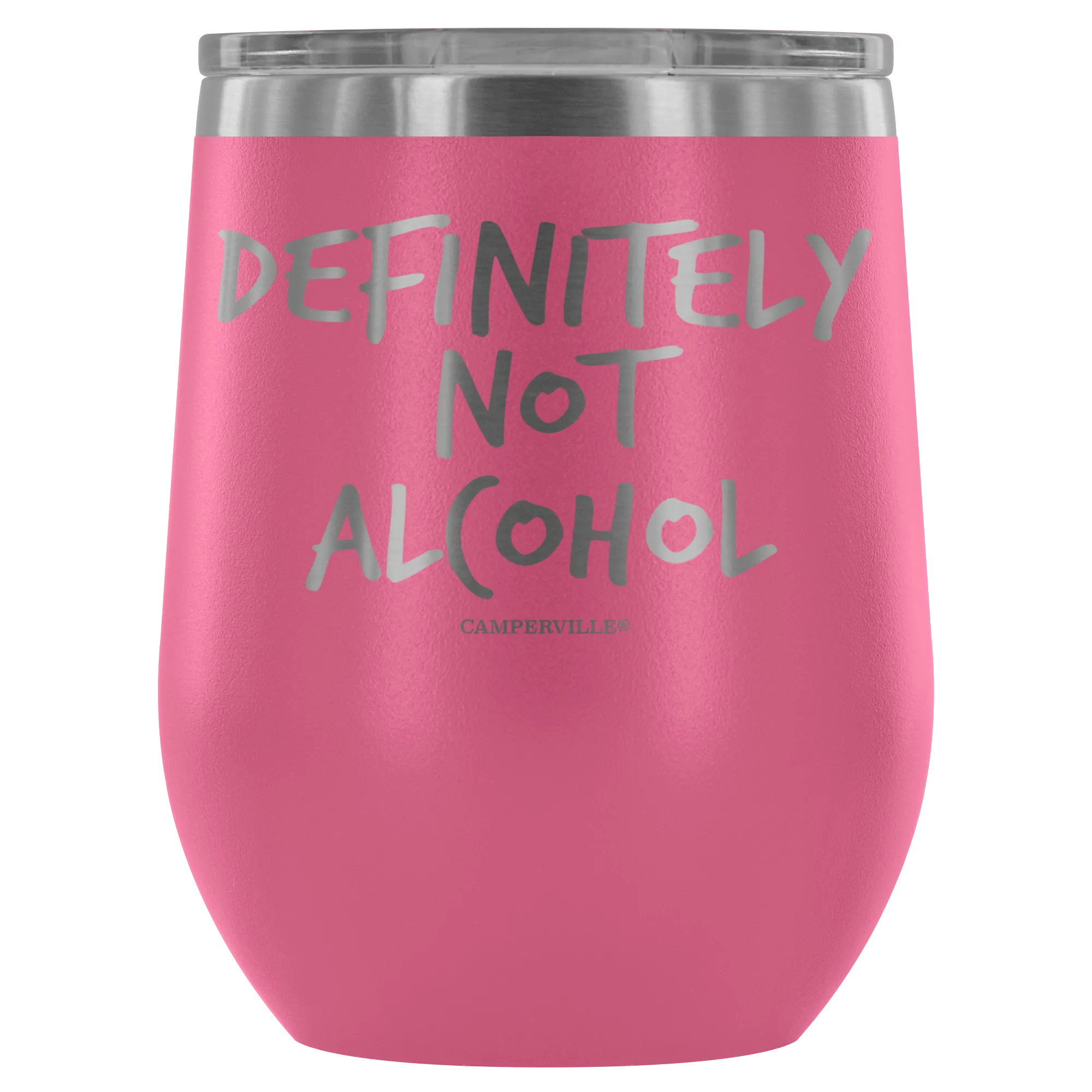 "Definitely Not Wine" - Stemless Wine Cup