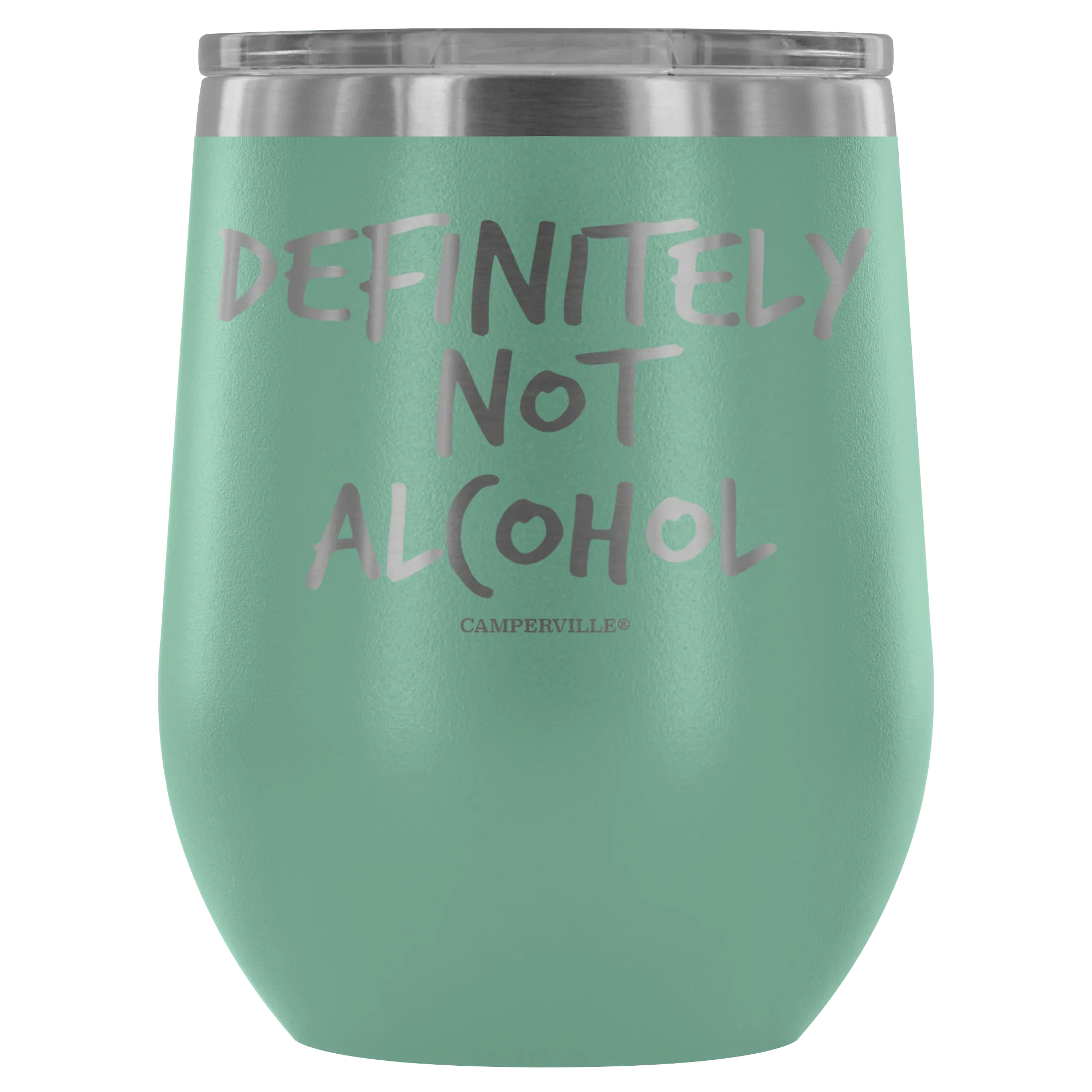 "Definitely Not Wine" - Stemless Wine Cup