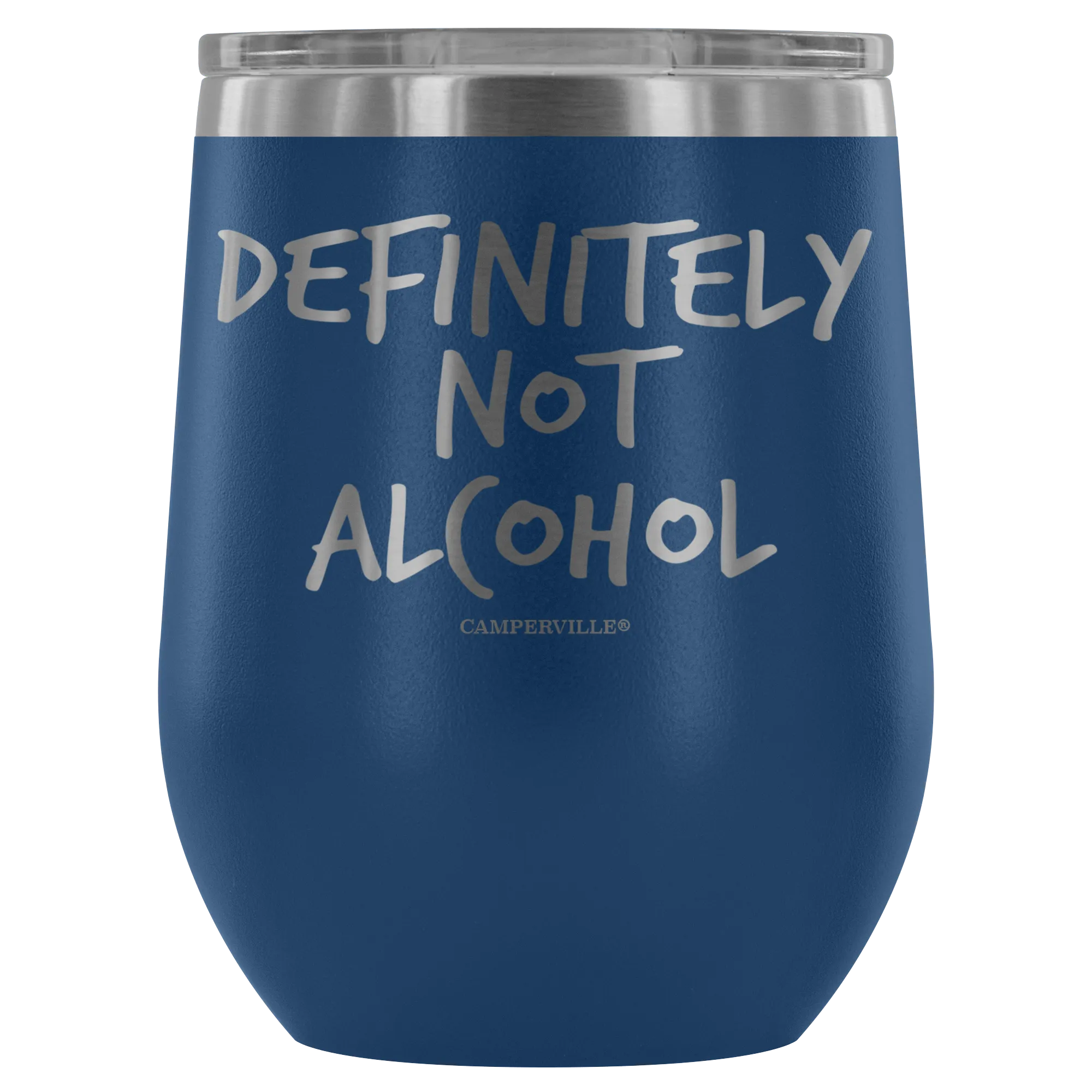 "Definitely Not Wine" - Stemless Wine Cup