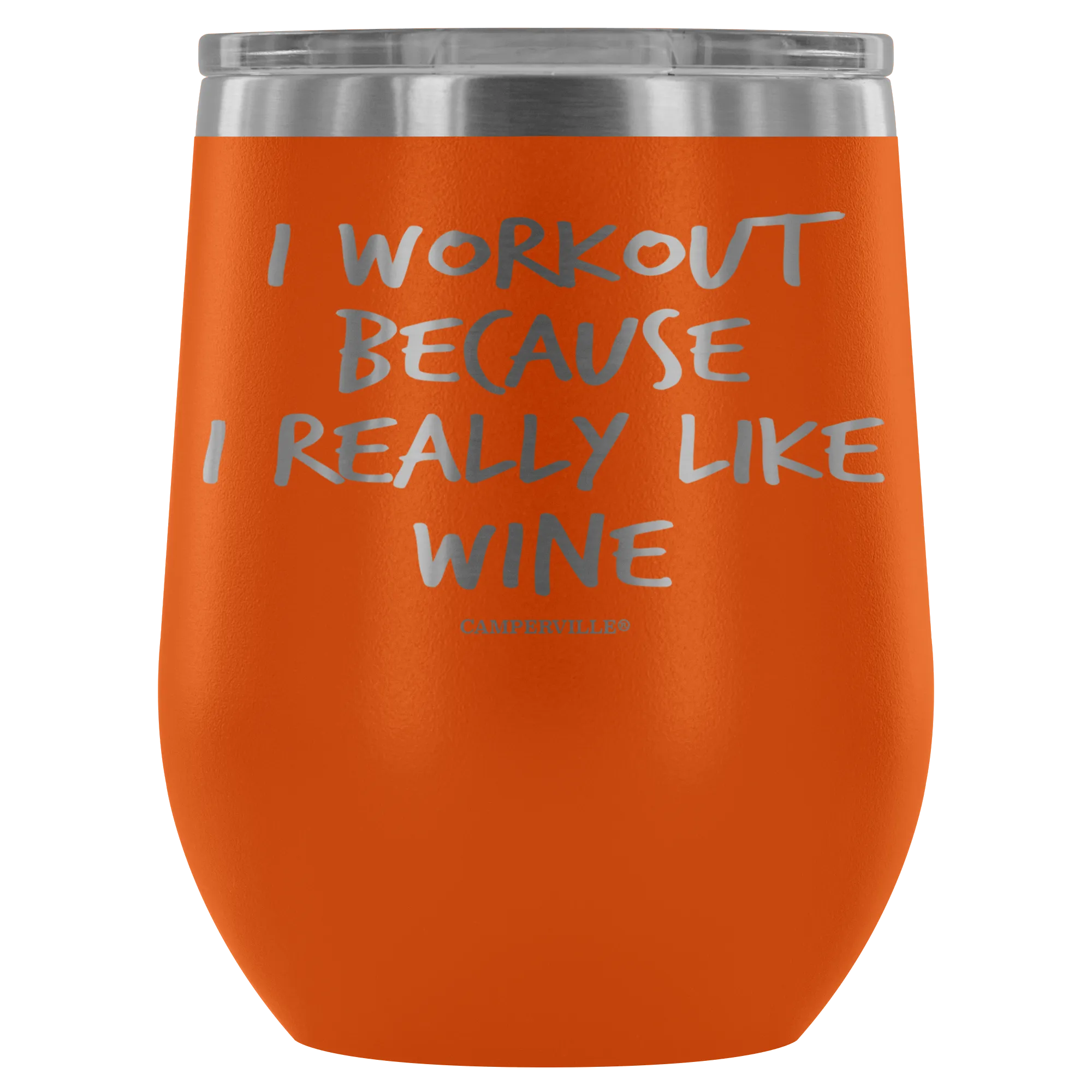 "I Workout Because I Really Like Wine" Stemless Wine Cup