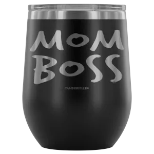 "Mom Boss" Stemless Wine Cup