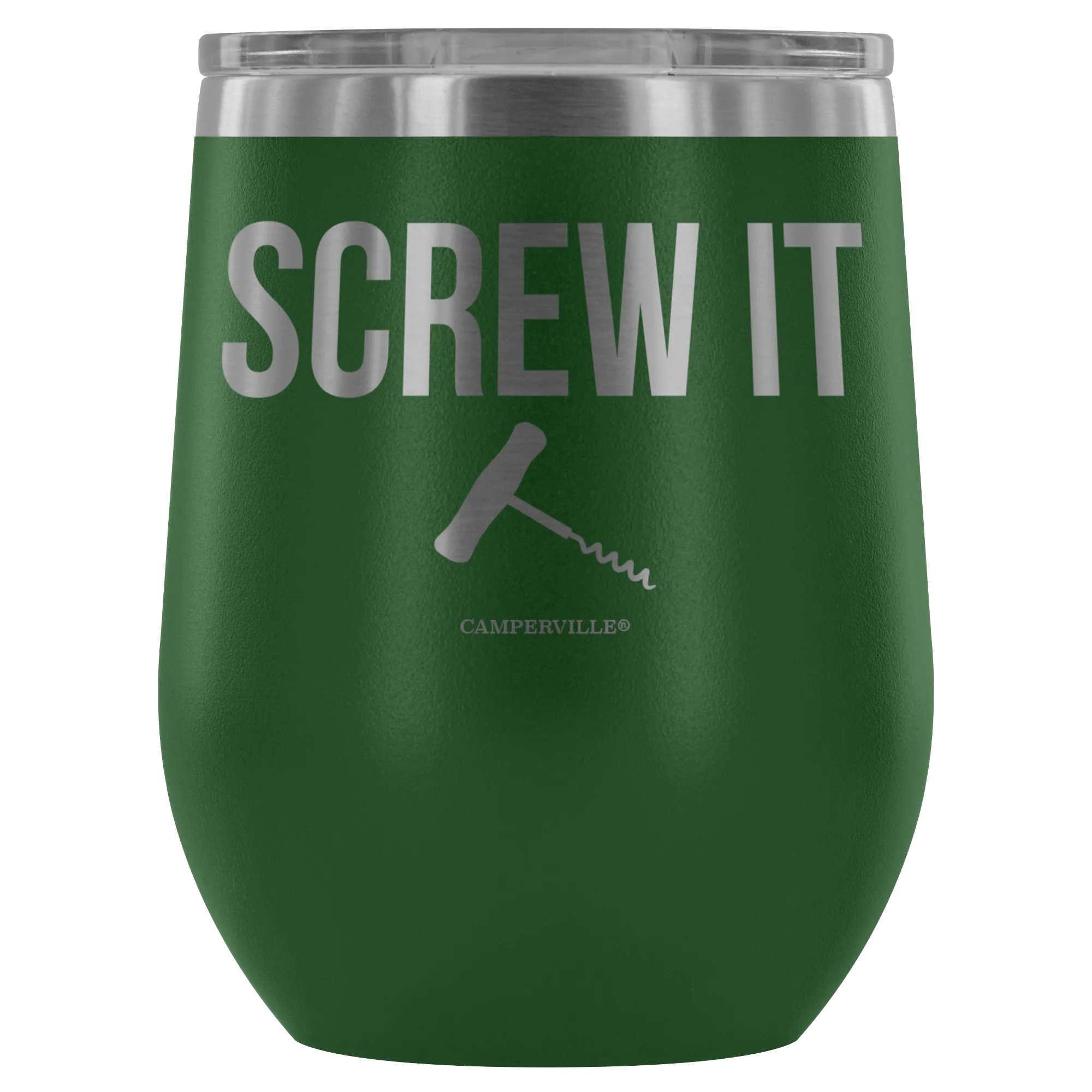 "Screw It" Stemless Wine Cup