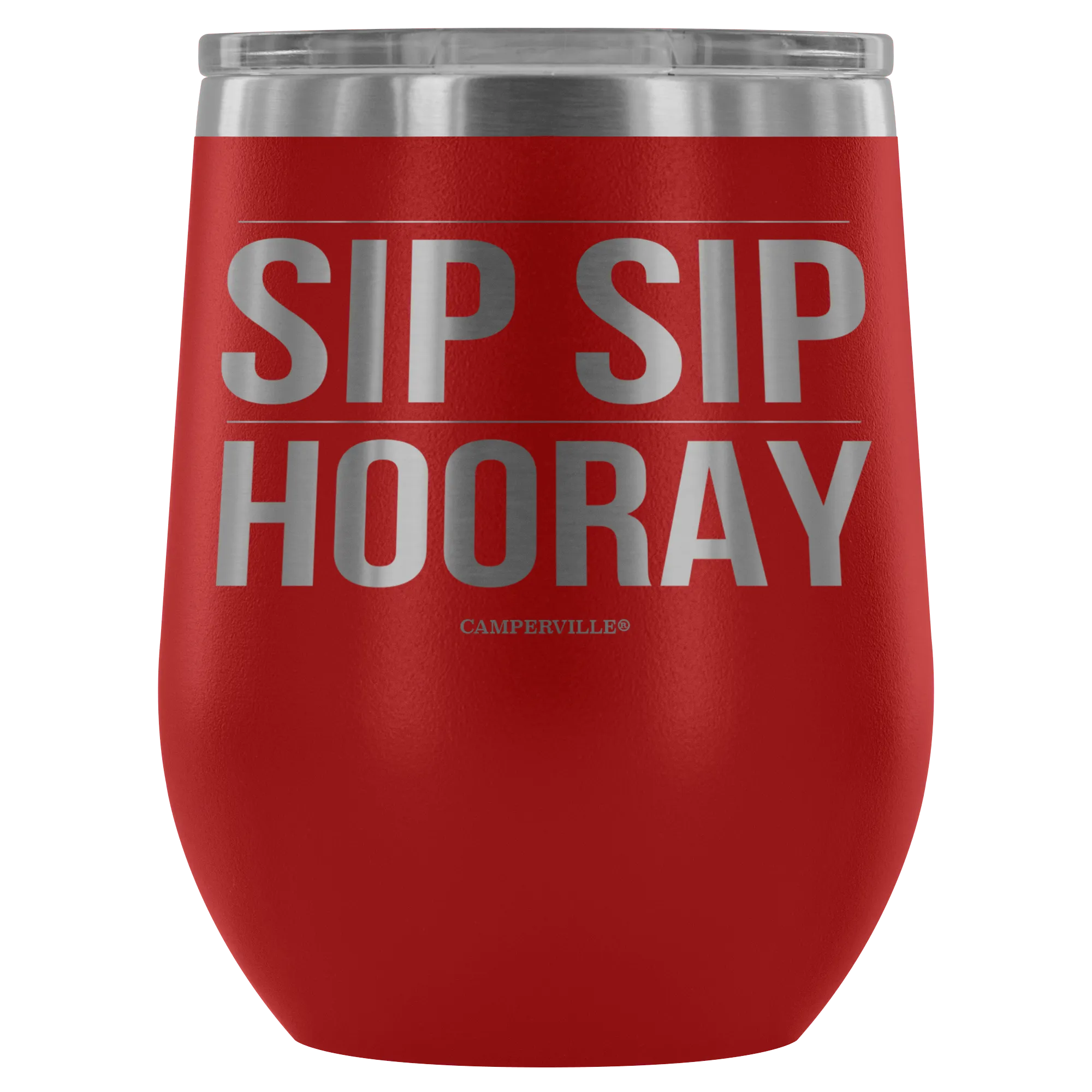 "Sip Sip Hooray" Stemless Wine Cup