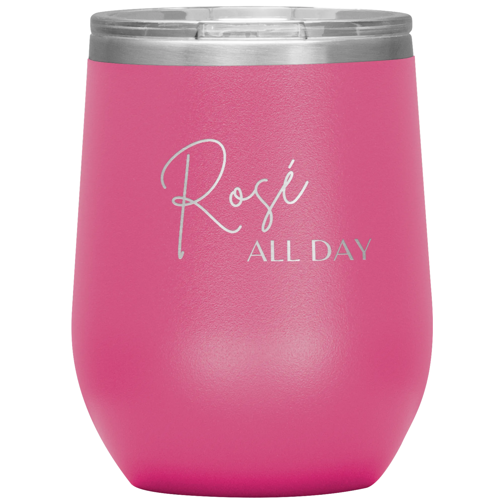 Rose All Day Wine Tumbler