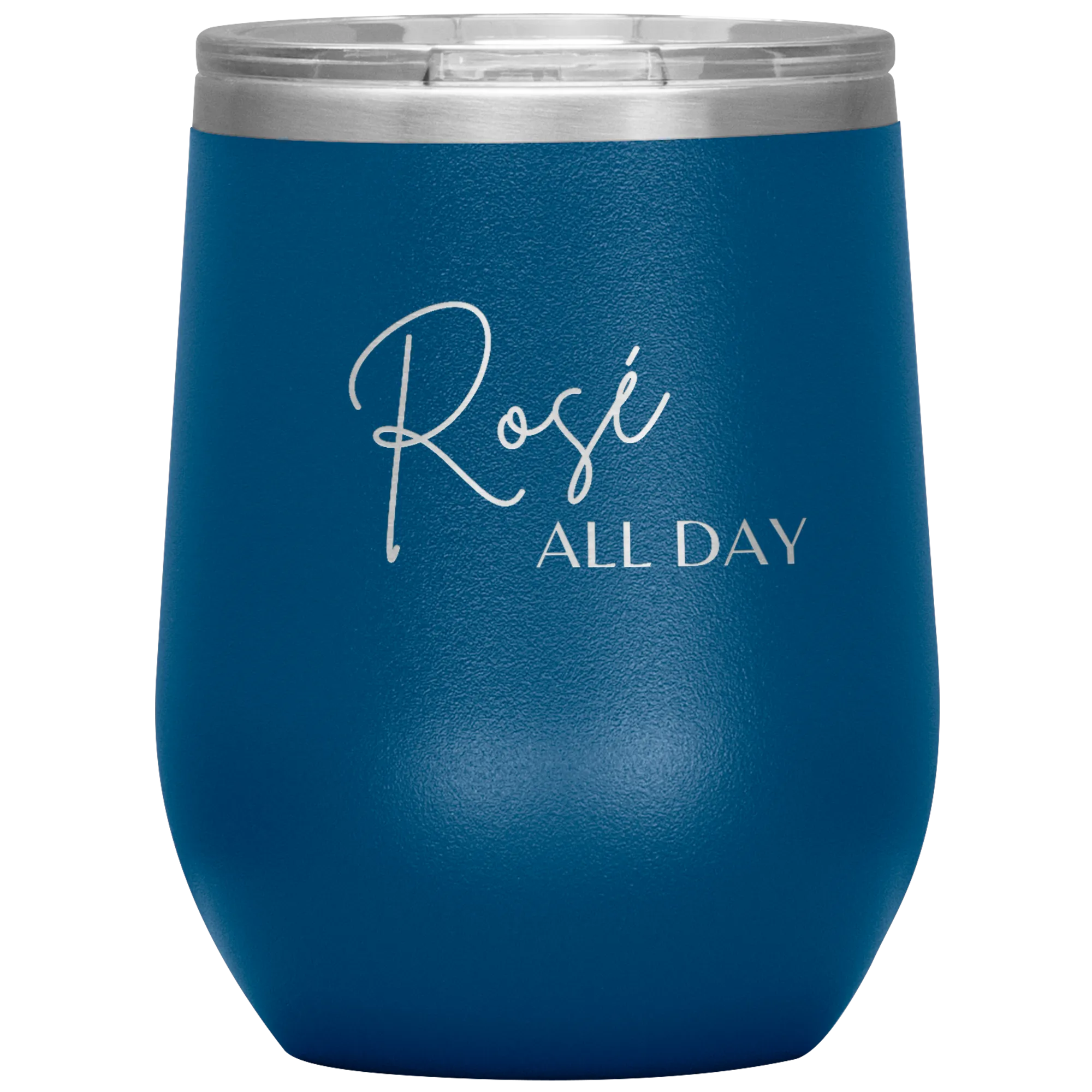 Rose All Day Wine Tumbler
