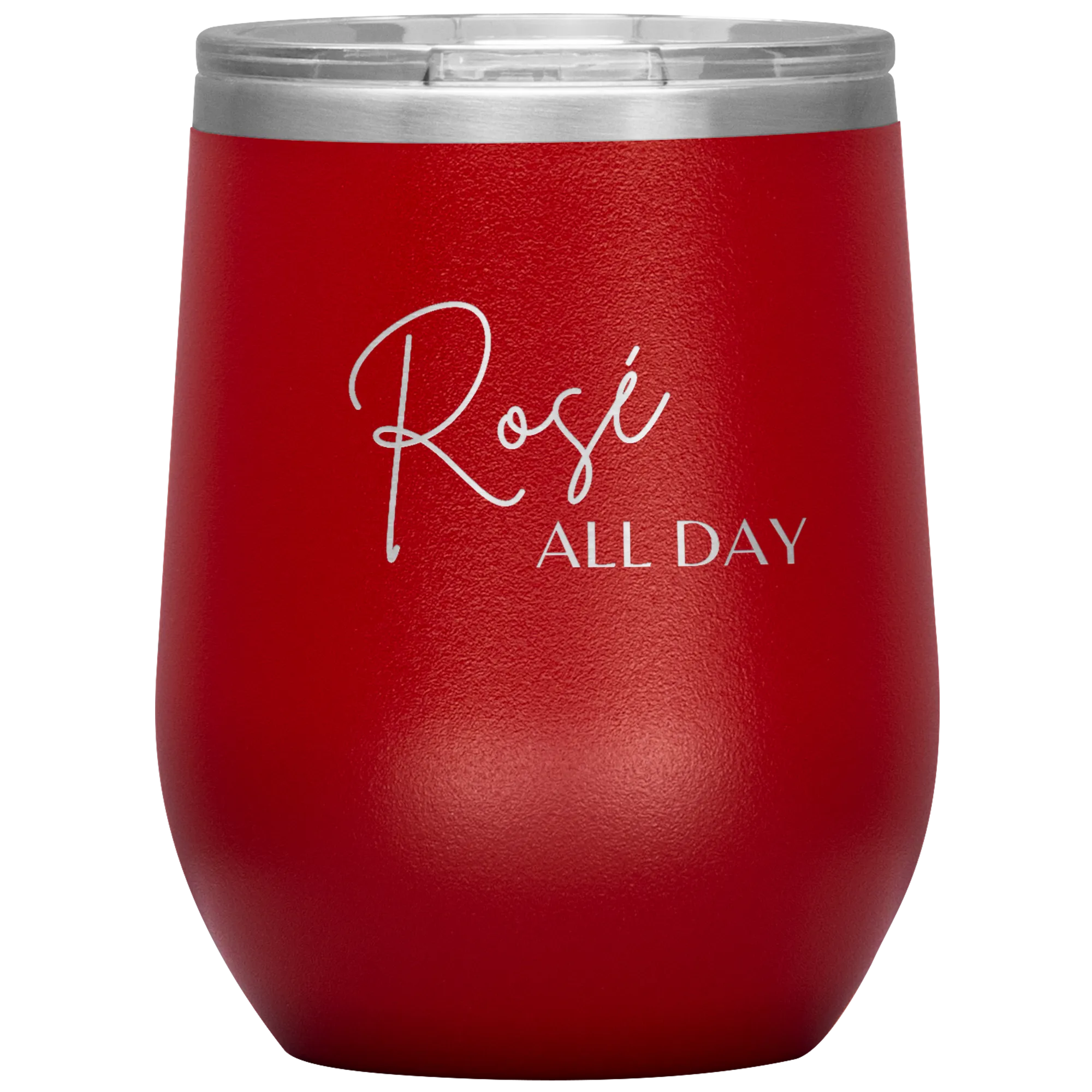 Rose All Day Wine Tumbler