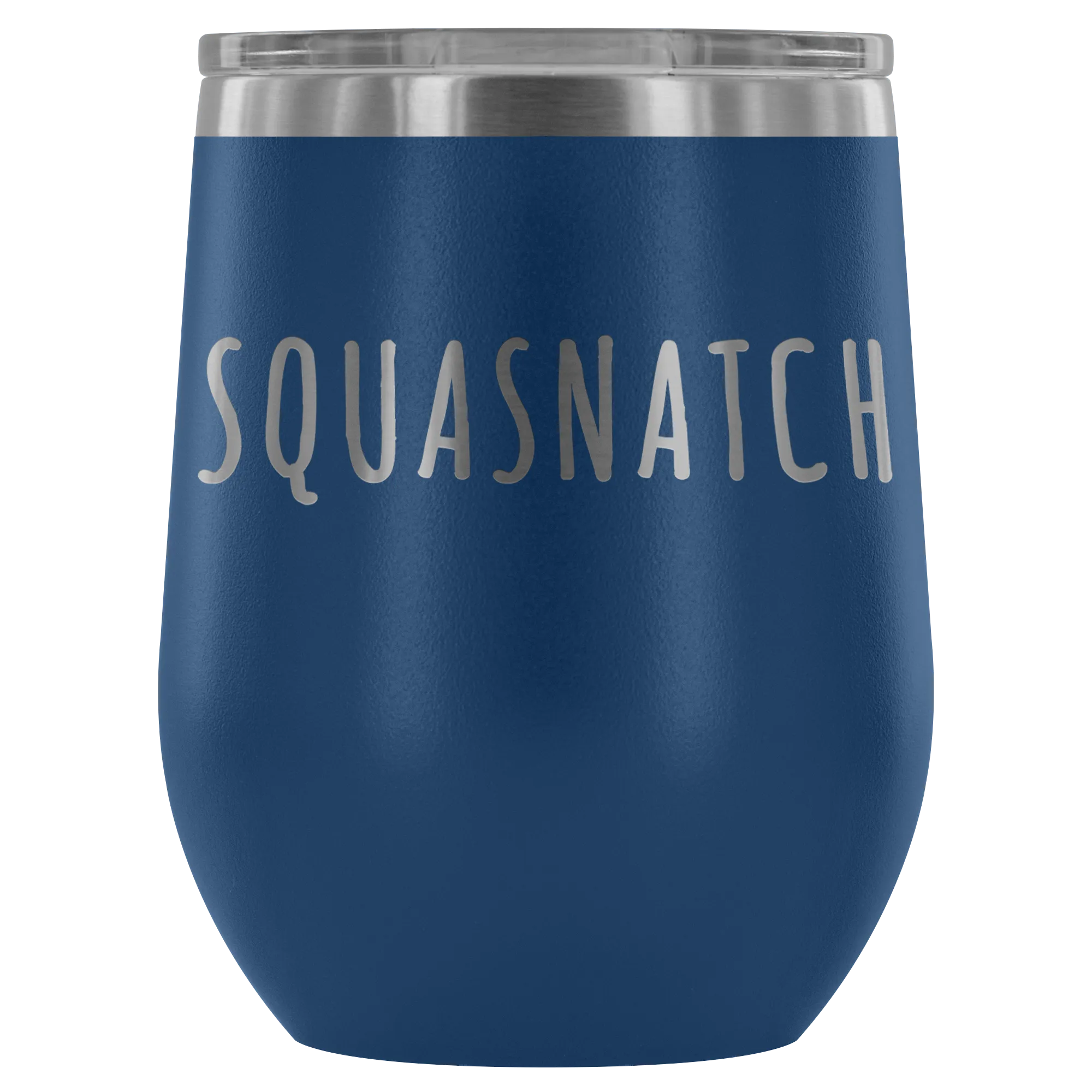 SQUASNATCH - Wine Tumbler - Custom Orders Done Recently