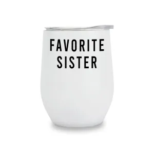 Wine Tumblers - Favorite Sister
