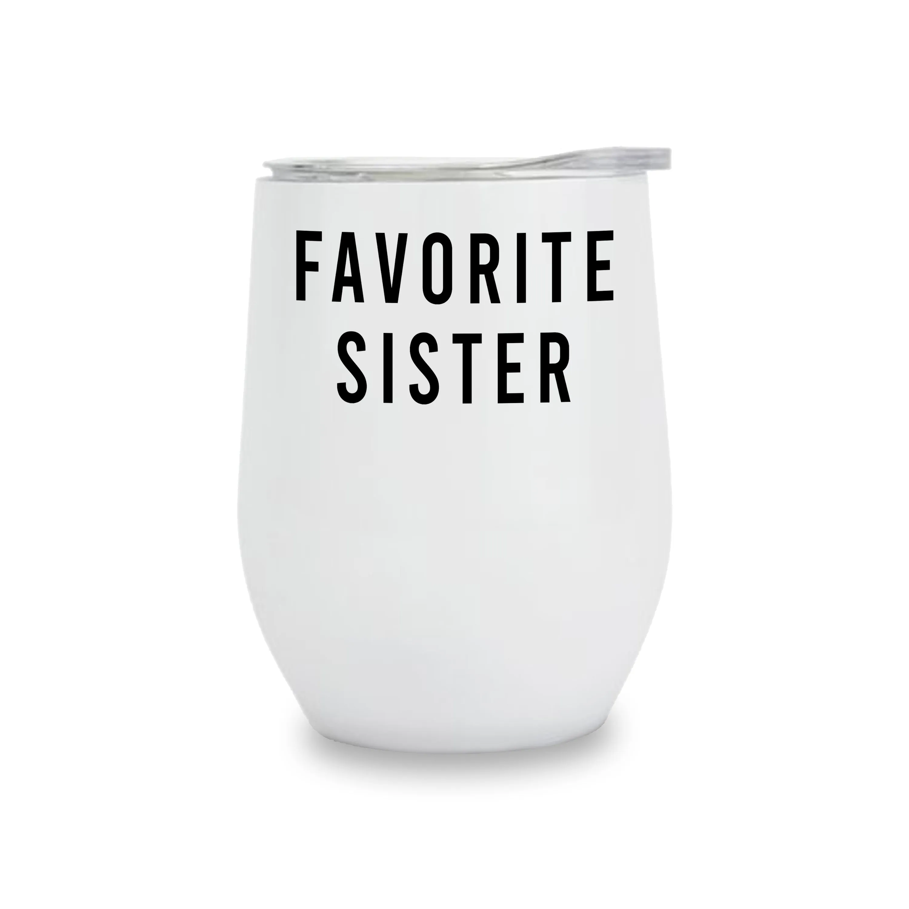 Wine Tumblers - Favorite Sister