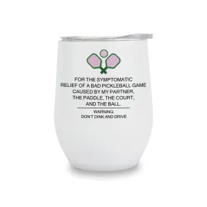 Wine Tumblers - Pickleball Relief