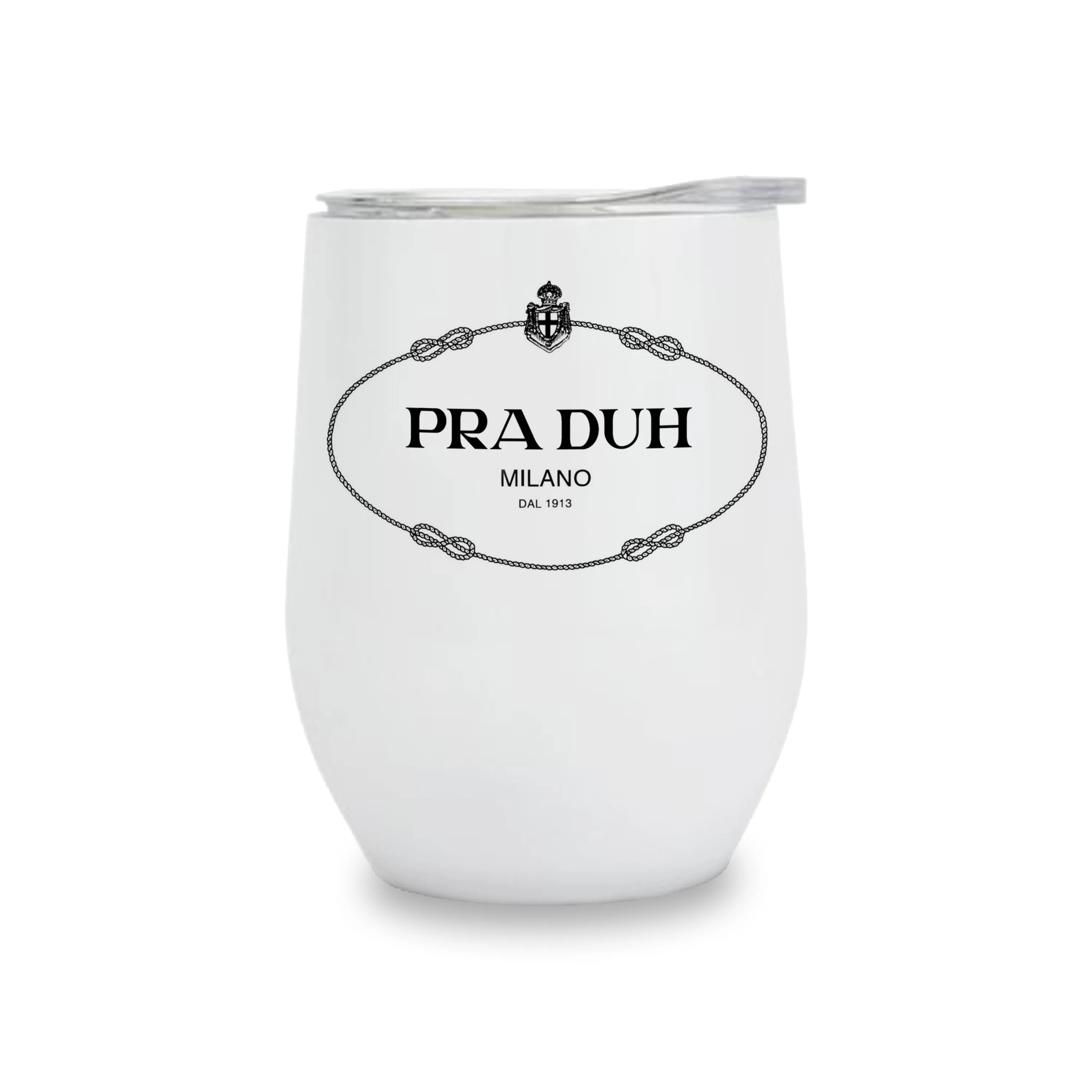 Wine Tumblers - Pra Duh